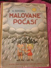 kniha Malované počasí Pro předškolní věk, SNDK 1954