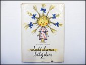 kniha Zlaté slunce, bílý den Výbor z básní pro děti : Pro malé čtenáře, Albatros 1977