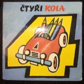 kniha Čtyři kola, Aventinum 1991