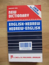 kniha New Dictionary English-Hebrew, Hebrew-English, S. Zack and CO., Publishers, Jerusalem 2000