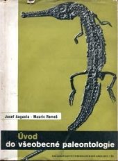 kniha Úvod do všeobecné paleontologie Celost. vysokoškol. učebnice, Československá akademie věd 1956