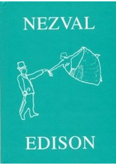 kniha Edison báseň o pěti zpěvech, Dvořák 2003