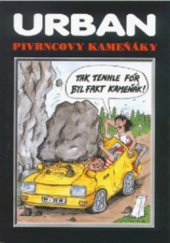 kniha Pivrncovy kameňáky, Jan Kohoutek 1999