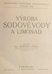 kniha Výroba sodové vody a limonád, Eduard Weinfurter 1920