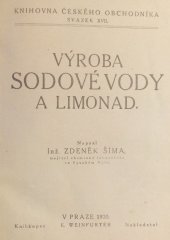 kniha Výroba sodové vody a limonád, Eduard Weinfurter 1920