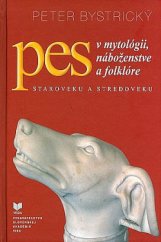 kniha Pes v mytológii, náboženstve a folklóre staroveku a stredoveku, Veda 2015