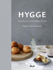 kniha Hygge Tajomstvo severského života, Ikar 2017