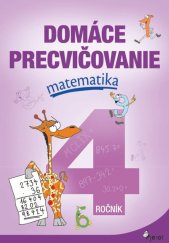 kniha Domáce precvičovanie matematika 4.ročník, Pierot 2022