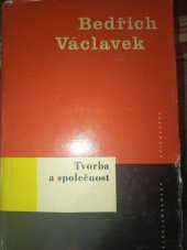 kniha Tvorba a společnost k obecným otázkám tvorby, Československý spisovatel 1961