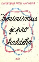 kniha Feminismus je pro každého, Host 2018