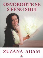 kniha Osvoboďte se s Feng Shui, FESH 2015