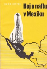 kniha Boj o naftu v Mexiku, Orbis 1942