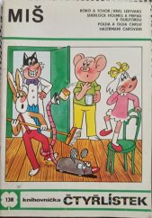 kniha Čtyřlístek 138 - MIŠ - [Soubor obrázkových příběhů pro děti], Panorama 1986