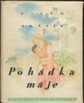 kniha Pohádka máje [román], Novina 1942