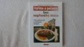 kniha Vaříme a pečeme bez vepřového masa, Dona 1994