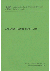 kniha Základy teorie plasticity, ČVUT 2009