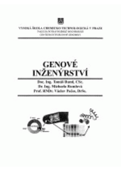 kniha Genové inženýrství, Vysoká škola chemicko-technologická 2002