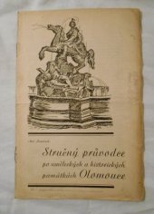 kniha Stručný průvodce po uměleckých a historických památkách Olomouce 1936