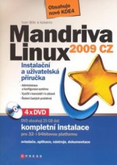 kniha Mandriva Linux 2009 CZ instalační a uživatelská příručka, CPress 2008