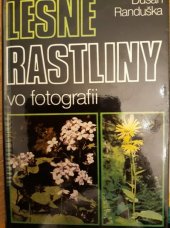 kniha Lesné rastliny vo fotografii, Príroda 1981