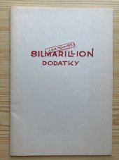 kniha Silmarillion Dodatky Studijní material pro potřeby Tolkienovského semináře  při Parconu 1990 Dodatek I., Početnická a organizační služba 1990