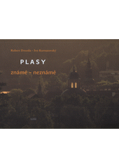 kniha Plasy známé – neznámé, Novela bohemica 2017