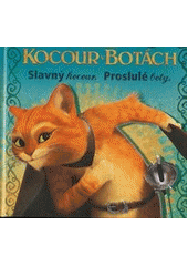 kniha Kocour v botách slavný kocour, proslulé boty, Egmont 2011