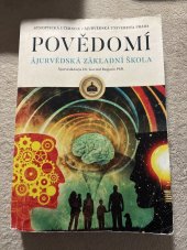 kniha Povědomí  Ajurvedska základní skola, Ájurvéda Kuti 2017