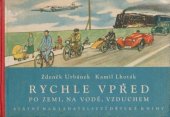 kniha Rychle vpřed po zemi, na vodě, vzduchem, SNDK 1951