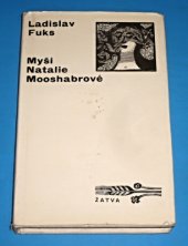 kniha Myši Natalie Mooshabrové, Československý spisovatel 1970