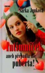 kniha Intimníček, aneb, Přepadla mě puberta, Víkend  2005