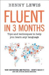kniha Fluent in 3 months Tips And techniques to help you learn any language, HarperCollins 2014