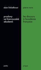 kniha Proslovy ve francouzské akademii Les discours a ľacadémie française, Sumbalon 2017