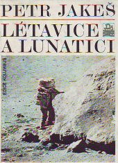kniha Létavice a lunatici, Mladá fronta 1978