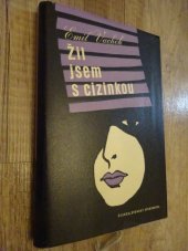 kniha Žil jsem s cizinkou, Československý spisovatel 1959
