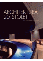 kniha Architektura 20. století, Slovart 2003