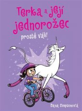 kniha Terka a její jednorožec prostě válí!, CPress 2019