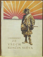 kniha Ze všech končin světa, Jos. R. Vilímek 1930