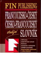 kniha Francouzsko-český, česko-francouzský studijní slovník, Fin 1998