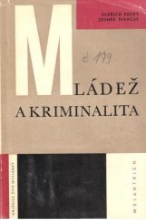 kniha Mládež a kriminalita, Melantrich 1972