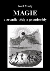 kniha Magie v zrcadle vědy a pseudovědy, Vodnář 2016
