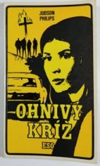 kniha Ohnivý kříž, Naše vojsko 1974