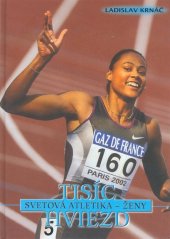 kniha Svetová atletika - Ženy, Timy Partners 2004
