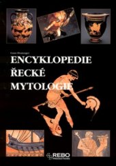 kniha Encyklopedie řecké mytologie, Rebo 2003