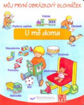 kniha Můj první obrázkový slovníček., Svojtka & Co. 2003