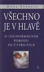 kniha Všechno je v hlavě, Chvojkovo nakladatelství 2008