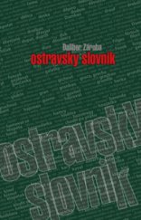 kniha Ostravsky slovnik [sic], Repronis 2013