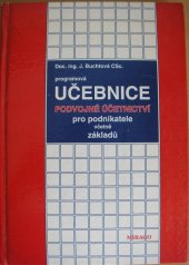 kniha Programová učebnice podvojné účetnictví pro podnikatele včetně základů s výkladem a cvičebními testy, Mirago 1995