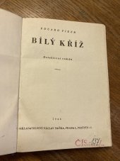 kniha Bílý kříž Detektivní román, Václav Naňka 1946