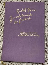 kniha Grundelemente der Esoterik, Dornach, Schwelz 1976